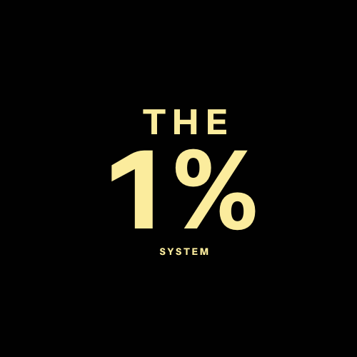 The 1% System - Execution Advantage